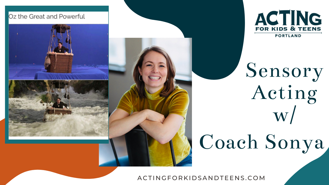 Sensory Acting w/Coach Sonya